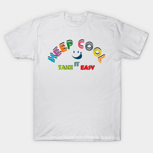 keep cool take it easy, for kids T-Shirt by osvaldoport76